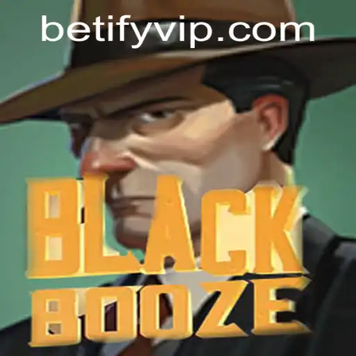Exploring the Exciting World of BlackBooze: A New Era with Betify